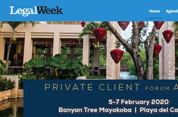 Legal Week - Private Client Forum Americas (Mexico)