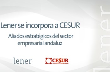 Lener joins CESUR and reinforces its role as a strategic ally of the Andalusian business sector